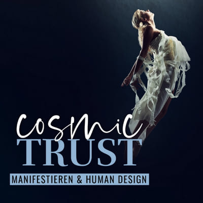 Human Design Workshop Cosmic Trust